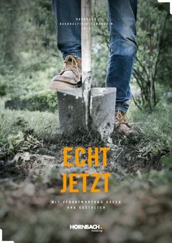 ECHT JETZT MIT VERANTWORTUNG BAUEN UND GESTALTEN - Hornbach Holding AG