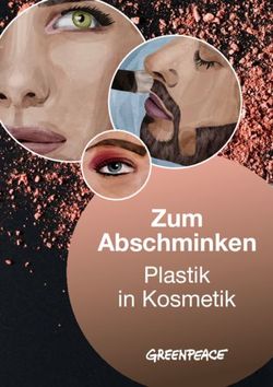 Zum Abschminken Plastik in Kosmetik - Greenpeace