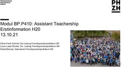 Modul BP.P410: Assistant Teachership Erstinformation H20 13.10.21 - Silvia Frank Schmid, Stv.Leitung Fremdsprachenpraktikum EN Laura Loder Büchel ...
