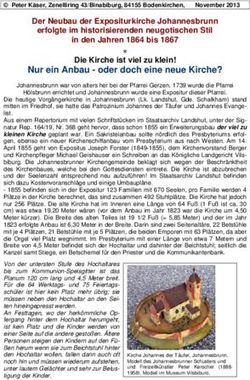 Nur ein Anbau - oder doch eine neue Kirche? - Der Neubau der Expositurkirche Johannesbrunn erfolgte im historisierenden neugotischen Stil in den ...