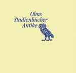 SPUDASMATA Studien zur Klassischen Philologie und ihren Grenzgebieten 2013-2020