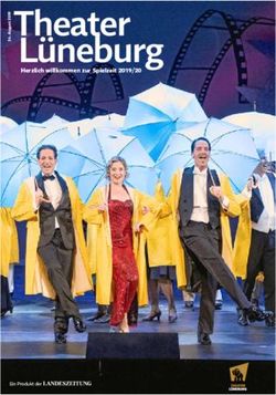 Theater L&uuml;neburg Herzlich willkommen zur Spielzeit 2019/20