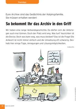 So bekommt Ihr das Archiv in den Griff - Eure Archive sind das Gedächtnis der Kolpingsfamilie. Sie müssen erhalten werden!