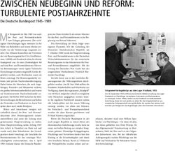 ZWISCHEN NEUBEGINN UND REFORM: TURBULENTE POSTJAHRZEHNTE