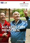 Aus Liebe zum Menschen - KAMPAGNENLEITFADEN 2018 Leitfaden f&uuml;r Rotkreuz-Mitarbeiter/innen