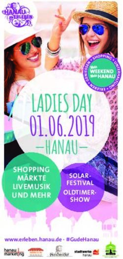 LADIES DAY - SHOPPING MÄRKTE LIVEMUSIK UND MEHR - Hanau erleben