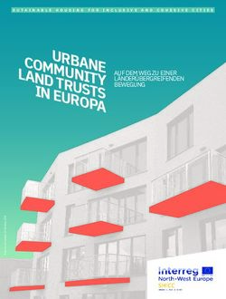 AUF DEM WEG ZU EINER LÄNDERÜBERGREIFENDEN BEWEGUNG - SUTAINABLE HOUSING FOR INCLUSIVE AND COHESIVE CITIES - Interreg NWE