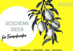 F&uuml;r Firmenkunden IDEEN - GESCHENK - Wein Delikatessen Schokolade Deko Accessoires - Kallos Verlag