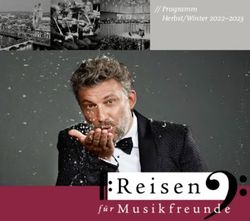 Programm Herbst/Winter 2022-2023 - ADAC Musikreisen