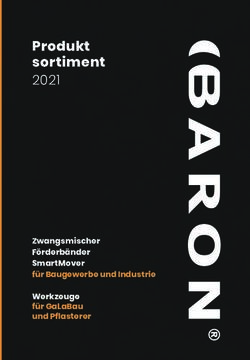 Produkt sortiment 2021 - Zwangsmischer F&ouml;rderb&auml;nder SmartMover f&uuml;r Baugewerbe und Industrie - Baron