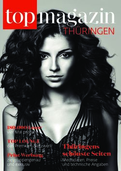 TH&Uuml;RINGEN - Th&uuml;ringens sch&ouml;nste Seiten Mediadaten, Preise und technische Angaben - TOP Magazin