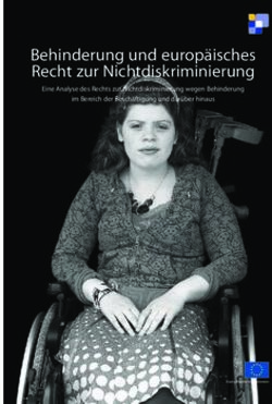 Behinderung und europäisches Recht zur Nichtdiskriminierung