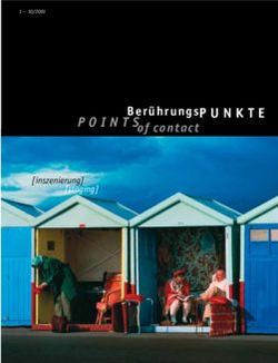 BER&Uuml;HRUNGSP OF CONTACT INSZENIERUNG - BER&Uuml;HRUNGSPUNKTE