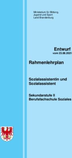 Entwurf vom 23.08.2021 - Rahmenlehrplan - Bildungsserver Berlin-Brandenburg
