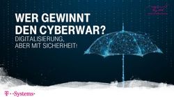 Wer gewinnt den Cyberwar? - Digitalisierung, aber mit Sicherheit! - DWT-SGW