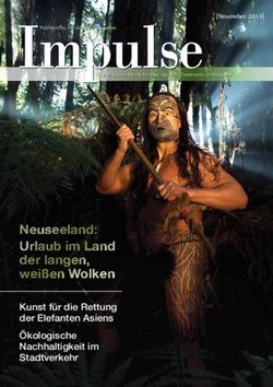 Neuseeland: Urlaub im Land der langen, wei&szlig;en Wolken - Kunst f&uuml;r die Rettung der Elefanten Asiens &Ouml;kologische Nachhaltigkeit im Stadtverkehr - Impulse