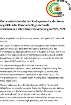 Rechenschaftsbericht des Stadtsportverbandes Neuss angesichts der Corona-bedingt nochmals verschobenen Jahreshauptversammlungen 2020/2021 ...