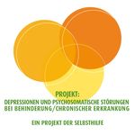 PROJEKTBERICHT - Depressionen und psychosomatische Störungen bei Behinderung / chronischer Erkrankung im Fokus der Selbsthilfe - Netzwerk NRW