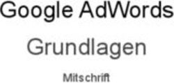 GOOGLE ADWORDS GRUNDLAGEN - MITSCHRIFT