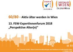 60/80 AKTIV &Auml;LTER WERDEN IN WIEN 13. FSW-EXPERTINNENFORUM 2018 "PERSPEKTIVE ALTER(N)" - AKTIV &Auml;LTER WERDEN IN WIEN 13. FSW-EXPERTINNENFORUM ...