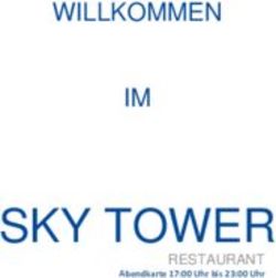 SKY TOWER - WILLKOMMEN IM RESTAURANT - Select Hotel