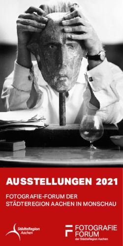 AUSSTELLUNGEN 2021 FOTOGRAFIE-FORUM DER STÄDTEREGION AACHEN IN MONSCHAU - StädteRegion Aachen