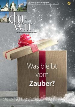 Zauber? Was bleibt vom - Pfarrblatt f&uuml;r den Pfarrverband Eibiswald, St. Lorenzen, St. Oswald und Soboth - Katholische Kirche Steiermark