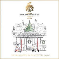 WEIHNACHTEN & SILVESTER 2020 - Fairmont Hotel Vier Jahreszeiten