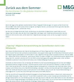 Zur&uuml;ck aus dem Sommer - Die Kernthemen f&uuml;r die globalen Anleihem&auml;rkte Jim Leaviss, Fondsmanager September 2021 - M&G