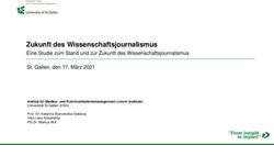 Zukunft des Wissenschaftsjournalismus - Eine Studie zum Stand und zur Zukunft des Wissenschaftsjournalismus St. Gallen, den 17. M&auml;rz 2021