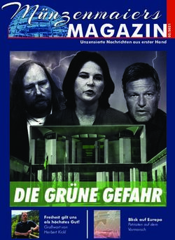 DIE GR&Uuml;NE GEFAHR - Unzensierte Nachrichten aus erster Hand