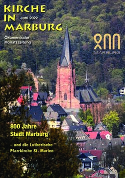 800 Jahre Stadt Marburg- und die Lutherische Pfarrkirche St. Marien - Juni 2022