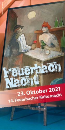 Oktober 2021 14. Feuerbacher Kulturnacht